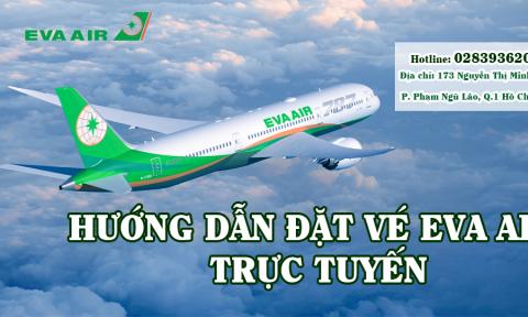 HƯỚNG DẪN ĐẶT VÉ EVA AIR TRỰC TUYẾN