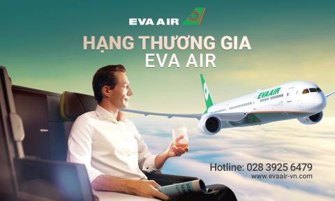 Trải nghiệm hạng Thương Gia EVA Air: Bay 5 sao đỉnh cao
