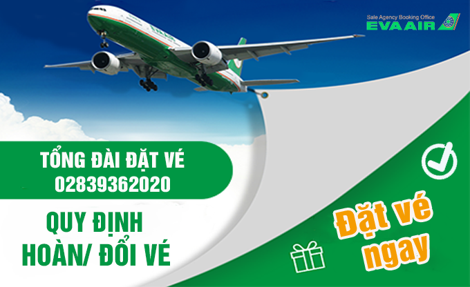 Vé máy bay EVA Air từ Đài Loan về Việt Nam