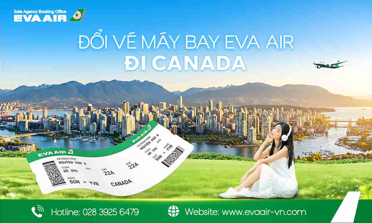 doi-ve-may-bay-eva-air-di-canada