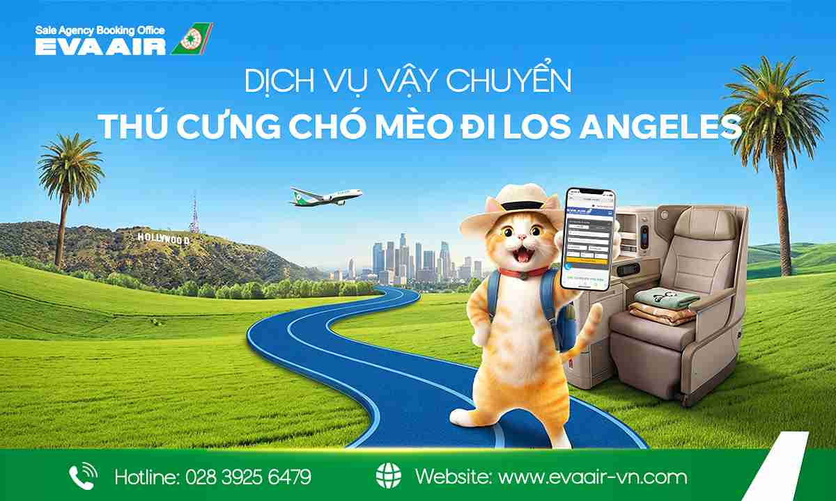 vận chuyển thú cưng chó mèo đi Los Angeles EVA Air, mang chó mèo đi Los Angeles, chó mèo đi máy bay EVA Air đến Mỹ, vận chuyển thú cưng đi Los Angeles EVA Air, gửi chó mèo đi Los Angeles bằng EVA Air