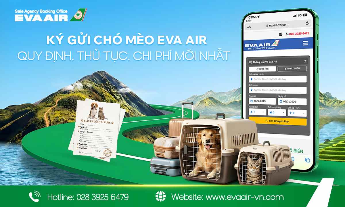 Ký Gửi Chó Mèo EVA Air, ký gửi chó mèo đi máy bay EVA Air, hành lý ký gửi thú cưng EVA Air, ký gửi thú cưng EVA Air, ký gửi động vật cảnh EVA Air, Chi Phí Ký Gửi vật nuôi EVA Air, quy định Ký Gửi Chó Mèo EVA Air, Vận Chuyển thú cưng bằng Cargo EVA Air
