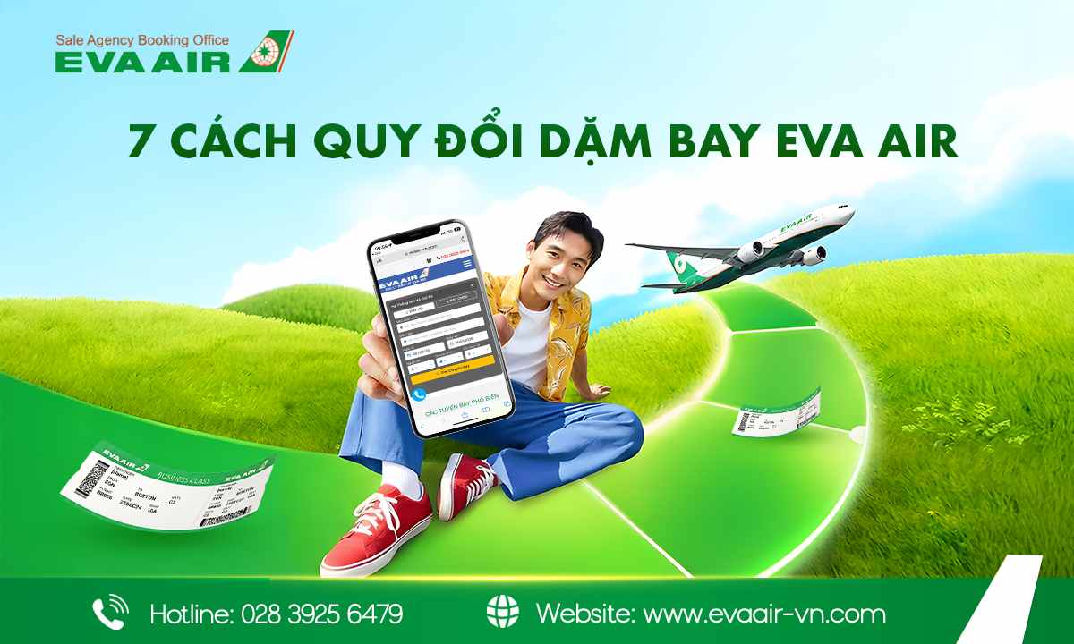 quy đổi dặm bay eva air, Quy đổi dặm nâng hạng ghế EVA Air,  mua vé bằng dặm EVA Air, Quy đổi dặm lấy vé thưởng EVA Air, Quy đổi vé EVA Air bằng dặm và tiền mặt, Quy đổi dặm lấy phiếu giảm giá EVA Air, Mua sắm bằng dặm thưởng EVA Air