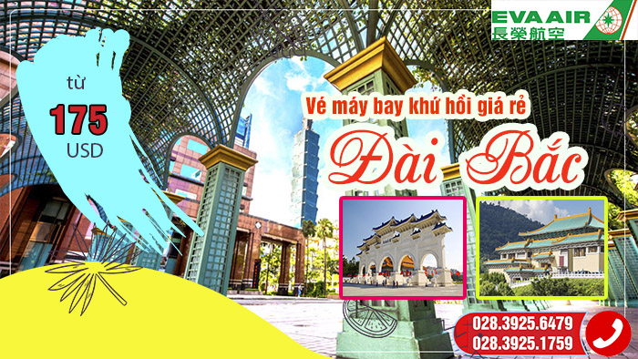 Vé máy bay khứ hồi đi Đài Bắc khứ hồi