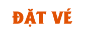 Đặt vé ngay
