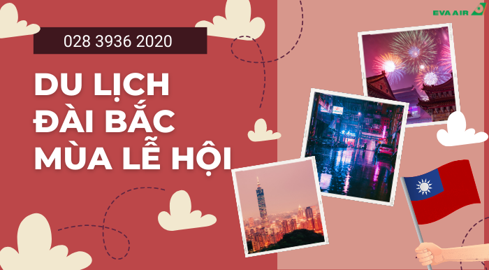 Du lịch Đài Bắc mùa lễ hội