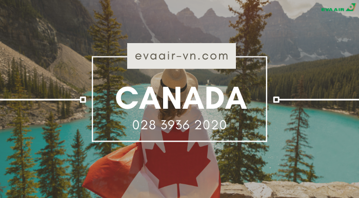 Cách đặt vé máy bay đi Canada của EVA Air 
