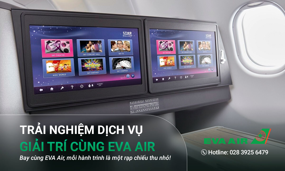 Dịch vụ giải trí trên máy bay Eva Air phổ biến