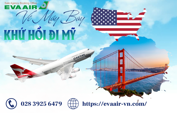 Vé máy bay đi Mỹ khứ hồi giá rẻ