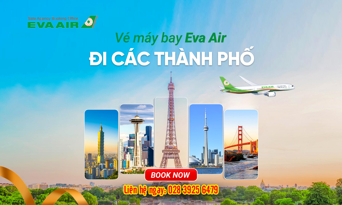 Vé máy bay EVA Air đi các thành phố