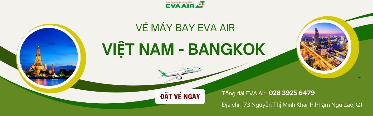 Đặt vé đi Bangkok EVA Air