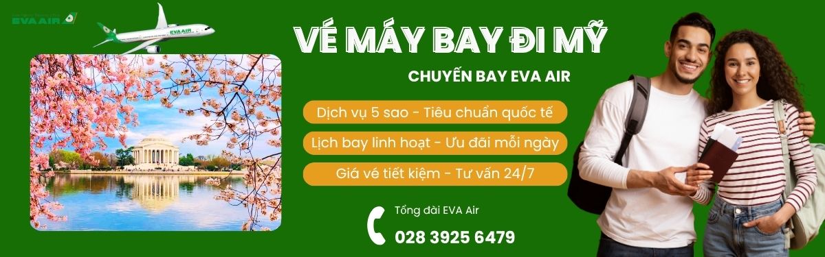 Đặt vé đi Mỹ EVA Air 