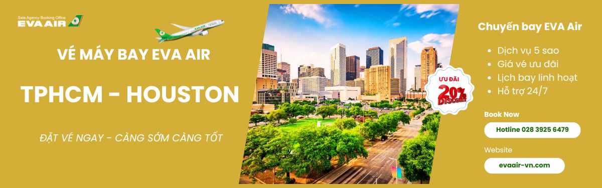 Đặt vé TPHCM đi Houston EVA