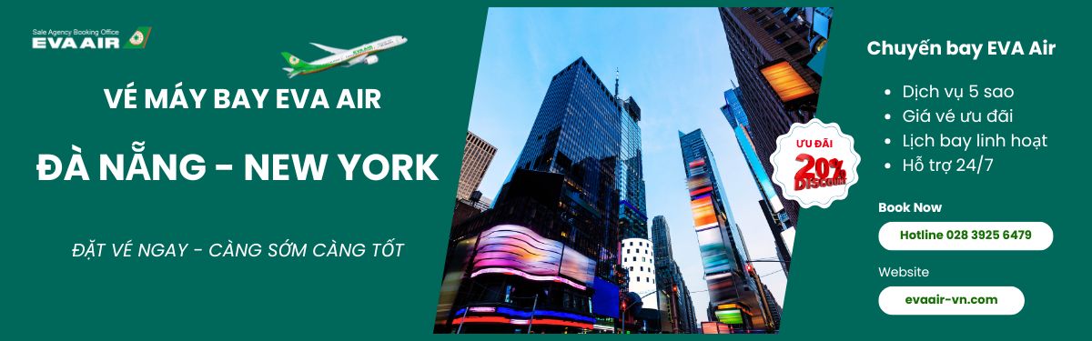 Đặt vé Đà Nẵng đi New York EVA Air