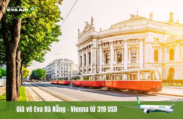 Giá vé EVA Air Đà Nẵng đến Vienna
