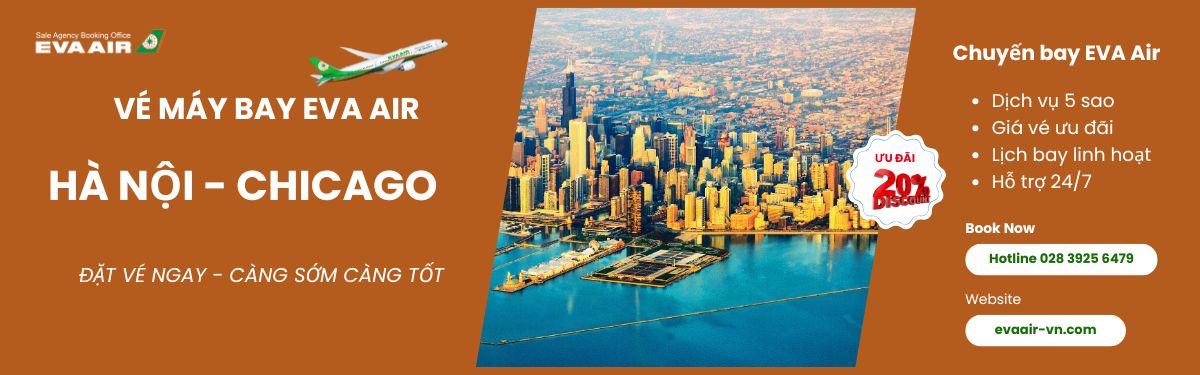 Đặt vé Hà Nội đi Chicago EVA Air