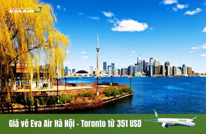 Giá vé EVA Air đến Toronto từ Hà Nội