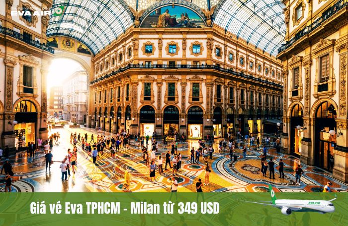 Giá vé TPHCM đến Milan EVA Air