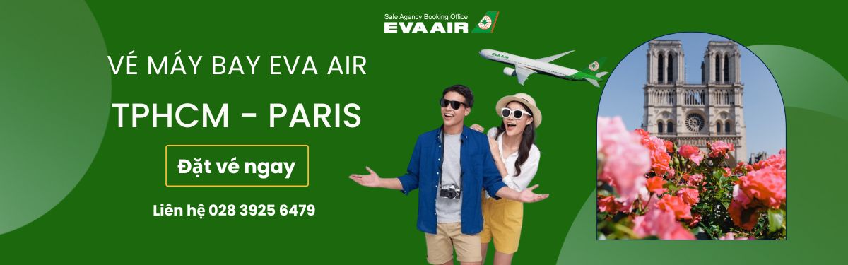 Đặt vé TPHCM đi Paris EVA Air