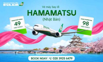 Vé máy bay đi Hamamatsu Nhật Bản siêu rẻ chỉ 49 USD | EVA Air