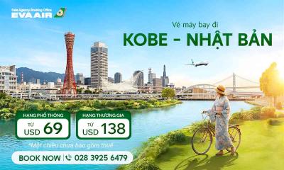 Vé Máy Bay Đi Kobe Giá Rẻ Chỉ Từ 69 USD | EVA Air Việt Nam